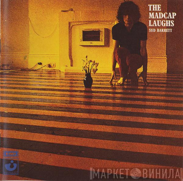 Syd Barrett - The Madcap Laughs
