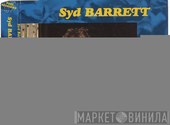  Syd Barrett  - The Peel Sessions