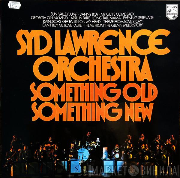 Syd Lawrence And His Orchestra - Something Old, Something New