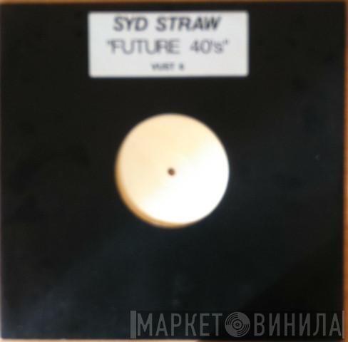  Syd Straw  - Future 40's (String Of Pearls)