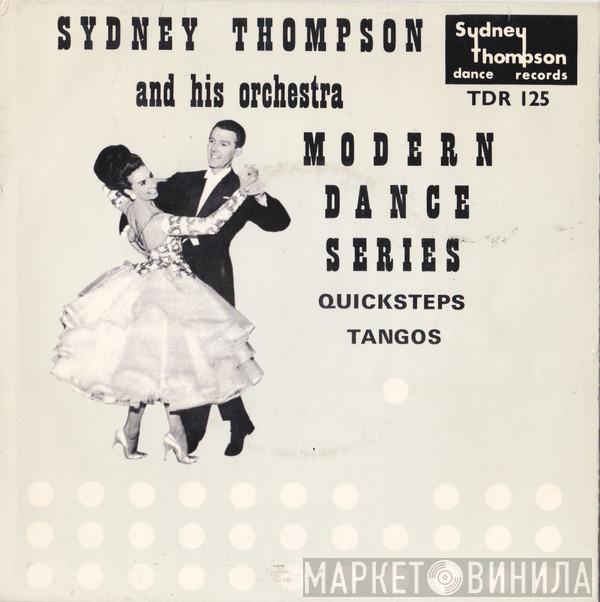 Sydney Thompson And His Orchestra  - Quicksteps / Tangos