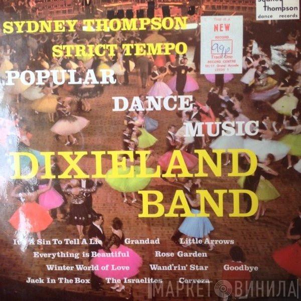 Sydney Thompson And His Orchestra - Dixieland Band