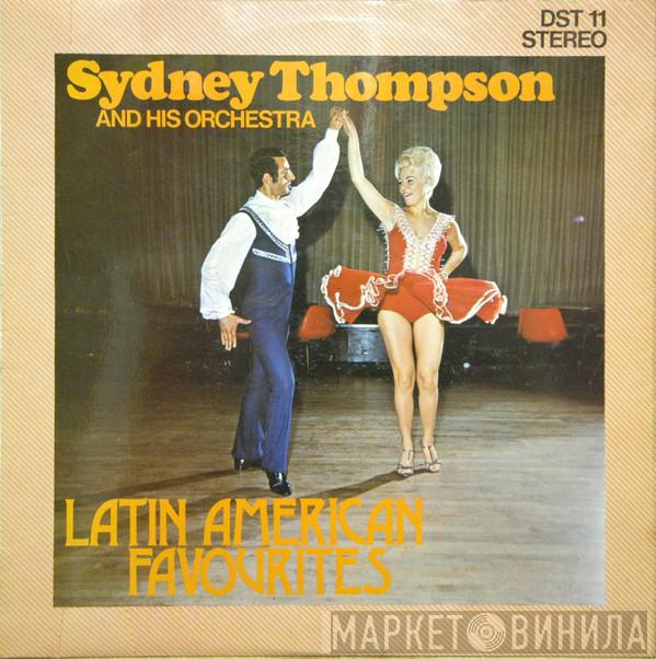 Sydney Thompson And His Orchestra - Latin American Favourites