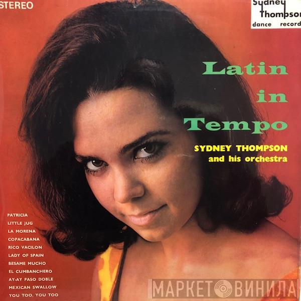  Sydney Thompson And His Orchestra  - Latin In Tempo