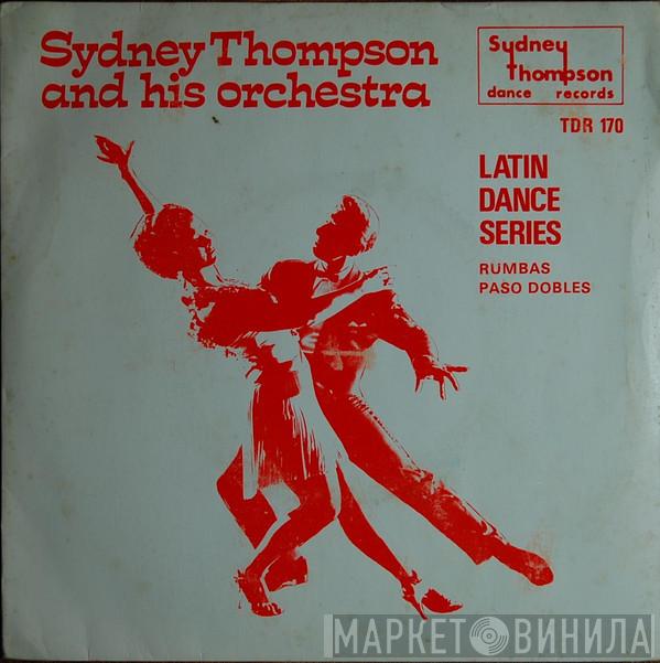 Sydney Thompson And His Orchestra - Rumbas / Paso Dobles