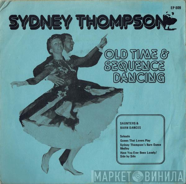 Sydney Thompson And His Orchestra - Saunters & Barn Dances