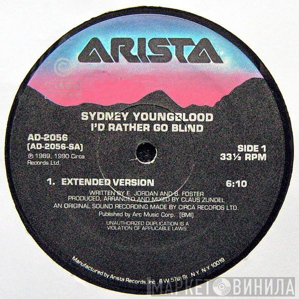 Sydney Youngblood  - I'd Rather Go Blind