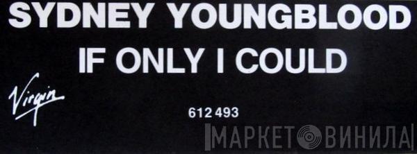  Sydney Youngblood  - If Only I Could