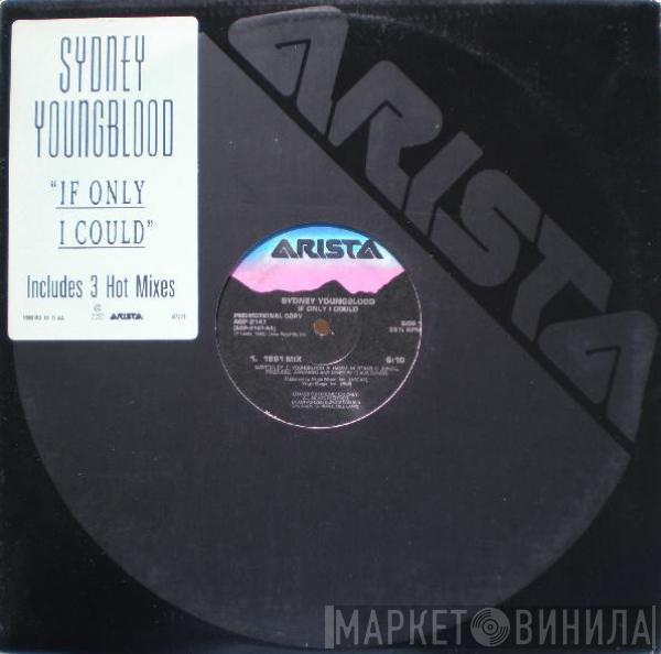  Sydney Youngblood  - If Only I Could