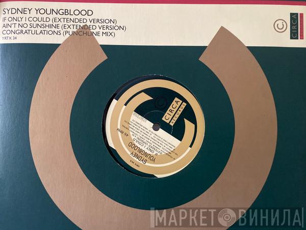 Sydney Youngblood - If Only I Could