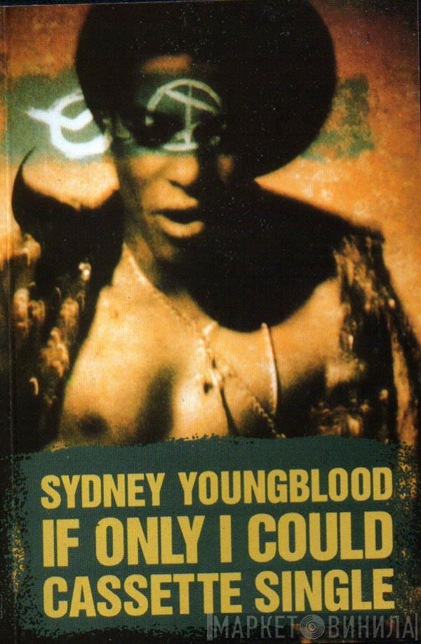  Sydney Youngblood  - If Only I Could