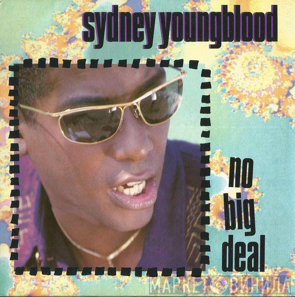 Sydney Youngblood - No Big Deal