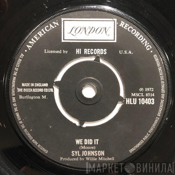 Syl Johnson - We Did It