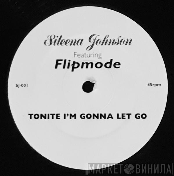 Syleena Johnson, Flipmode Squad - Tonite I'm Gonna Let Go