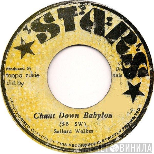  Sylford Walker  - Chant Down Babylon / Music From South Side