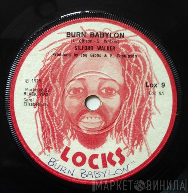 Sylford Walker - Burn Babylon