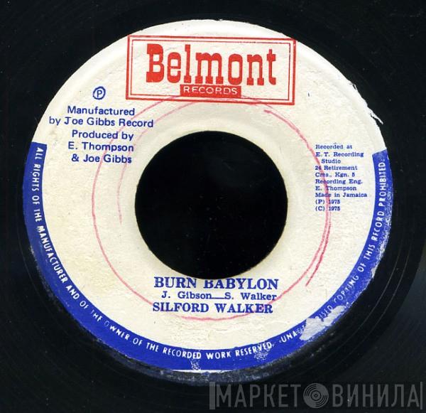  Sylford Walker  - Burn Babylon