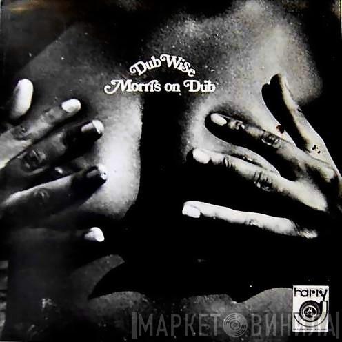 Sylvan Morris  - Dub Wise (Morris On Dub)