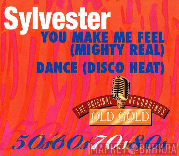  Sylvester  - You Make Me Feel (Mighty Real) / Dance (Disco Heat)