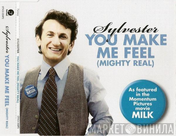  Sylvester  - You Make Me Feel (Mighty Real)