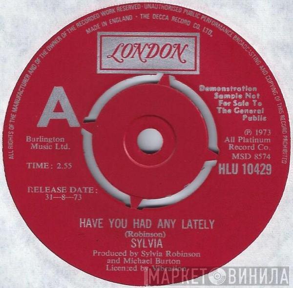 Sylvia Robinson - Have You Had Any Lately