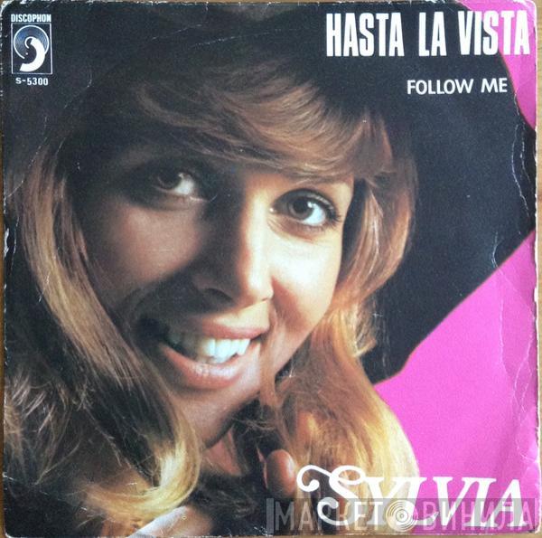 Sylvia Vrethammar - Hasta La Vista / Follow Me