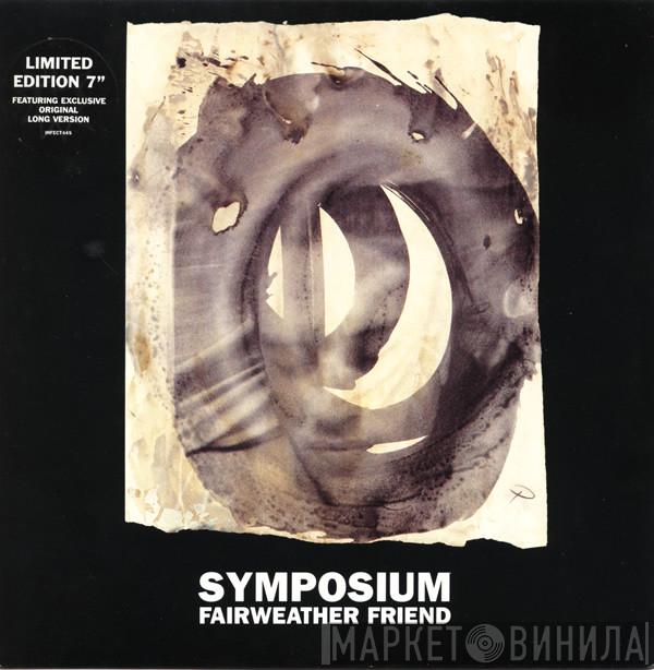 Symposium - Fairweather Friend