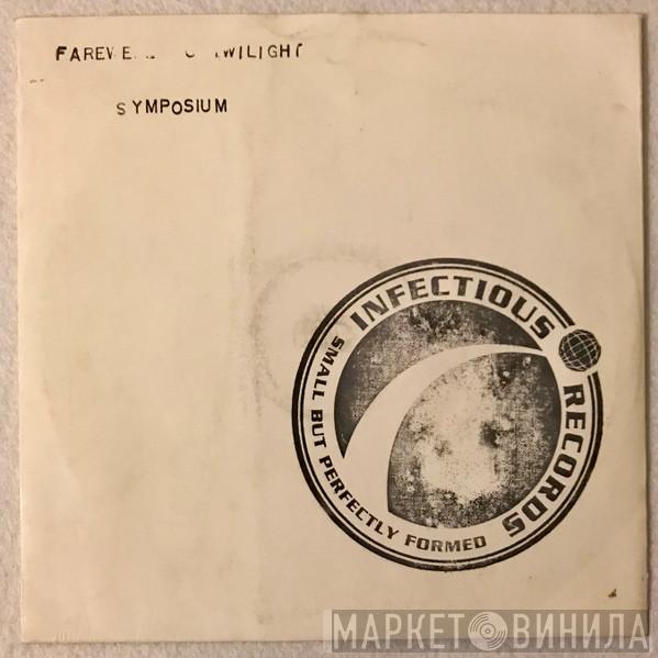 Symposium - Farewell To Twilight