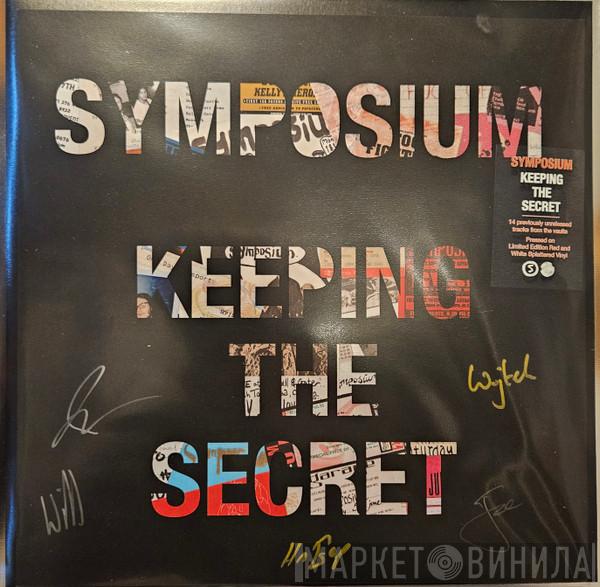 Symposium - Keeping The Secret
