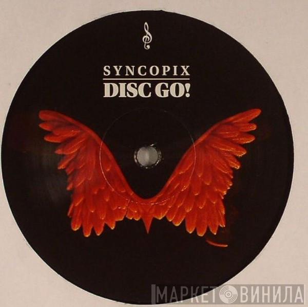 Syncopix - Disc Go! / Outside You