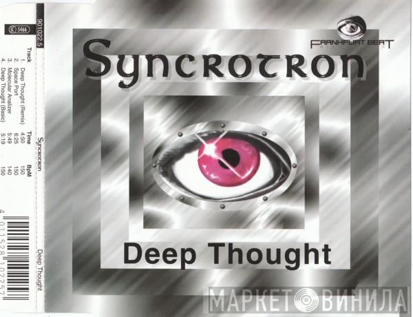  Syncrotron  - Deep Thought