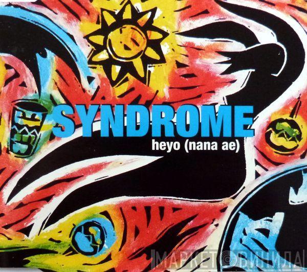  Syndrome   - Heyo (Nana Ae)