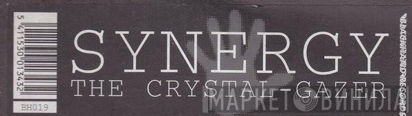 Synergy - The Crystal-Gazer