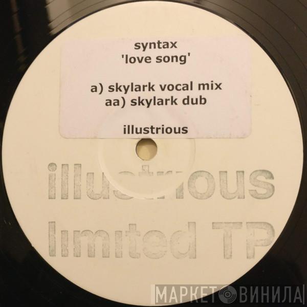 Syntax  - Love Song
