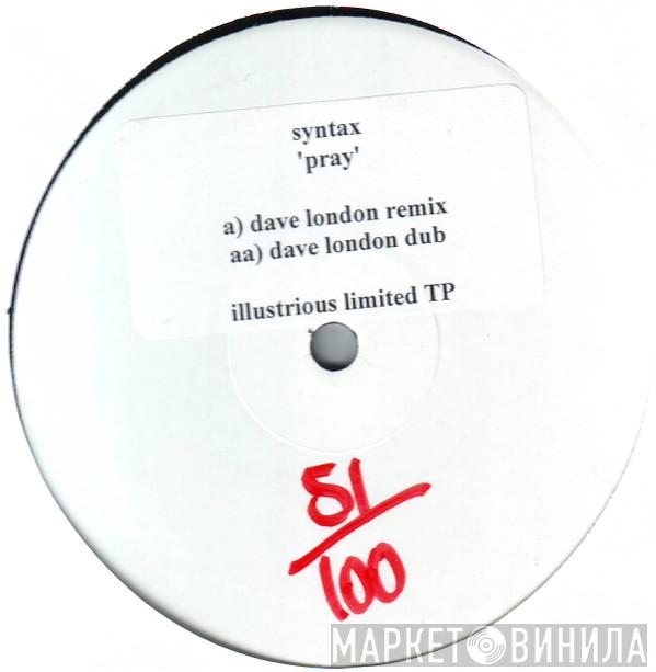  Syntax   - Pray