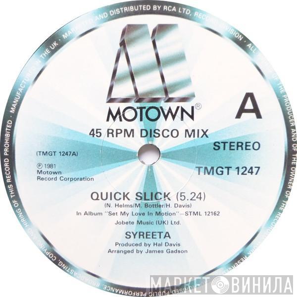  Syreeta  - Quick Slick