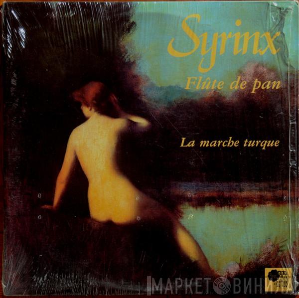 Syrinx  - La Marche Turque