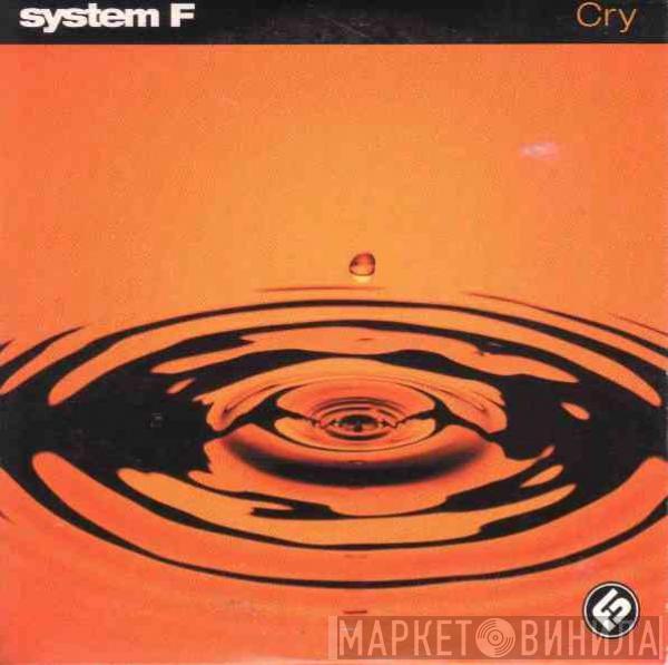  System F  - Cry