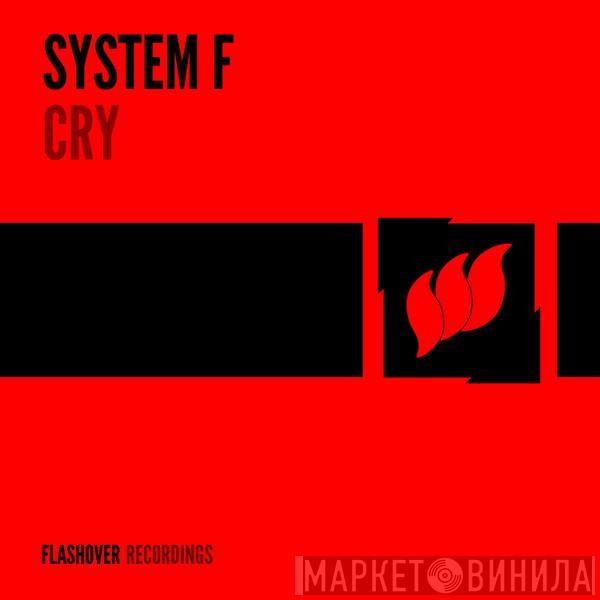  System F  - Cry