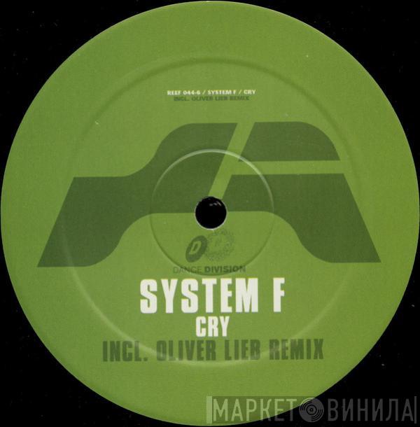  System F  - Cry