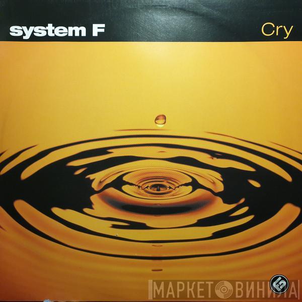  System F  - Cry