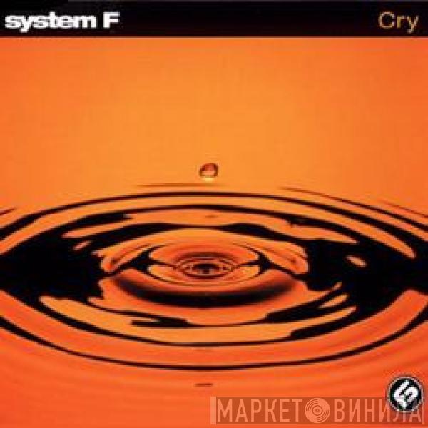  System F  - Cry