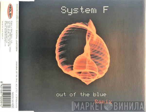  System F  - Out Of The Blue (Remix)