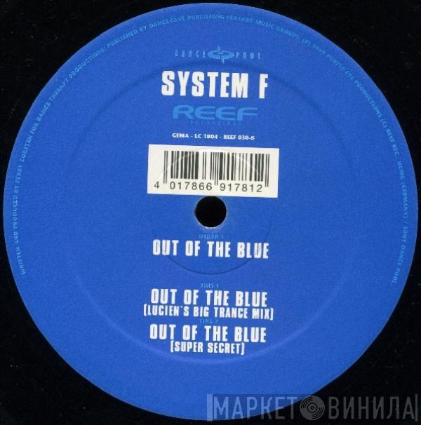  System F  - Out Of The Blue
