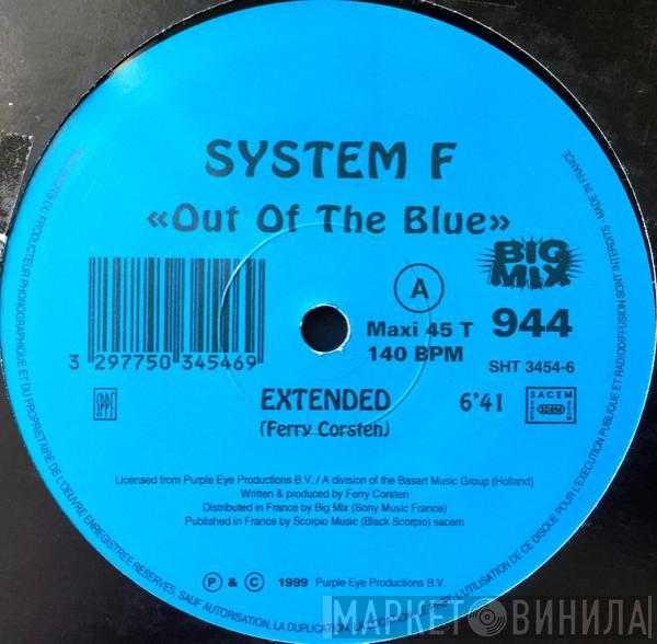  System F  - Out Of The Blue