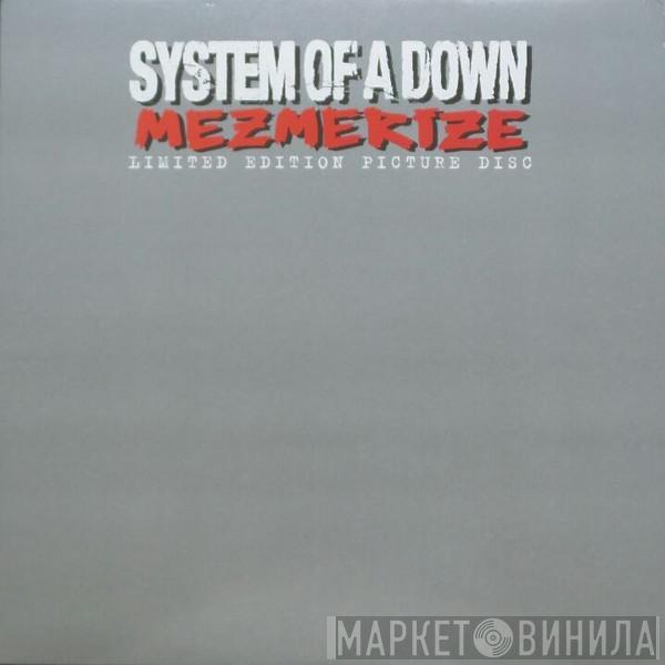 System Of A Down - Mezmerize