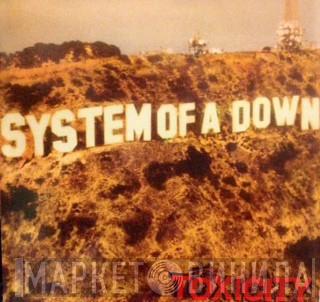  System Of A Down  - Toxicity