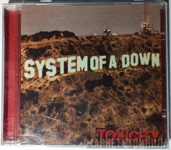  System Of A Down  - Toxicity
