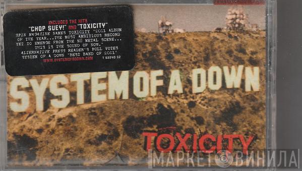  System Of A Down  - Toxicity