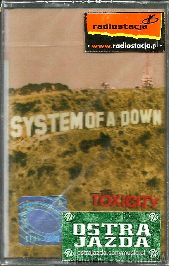 System Of A Down  - Toxicity